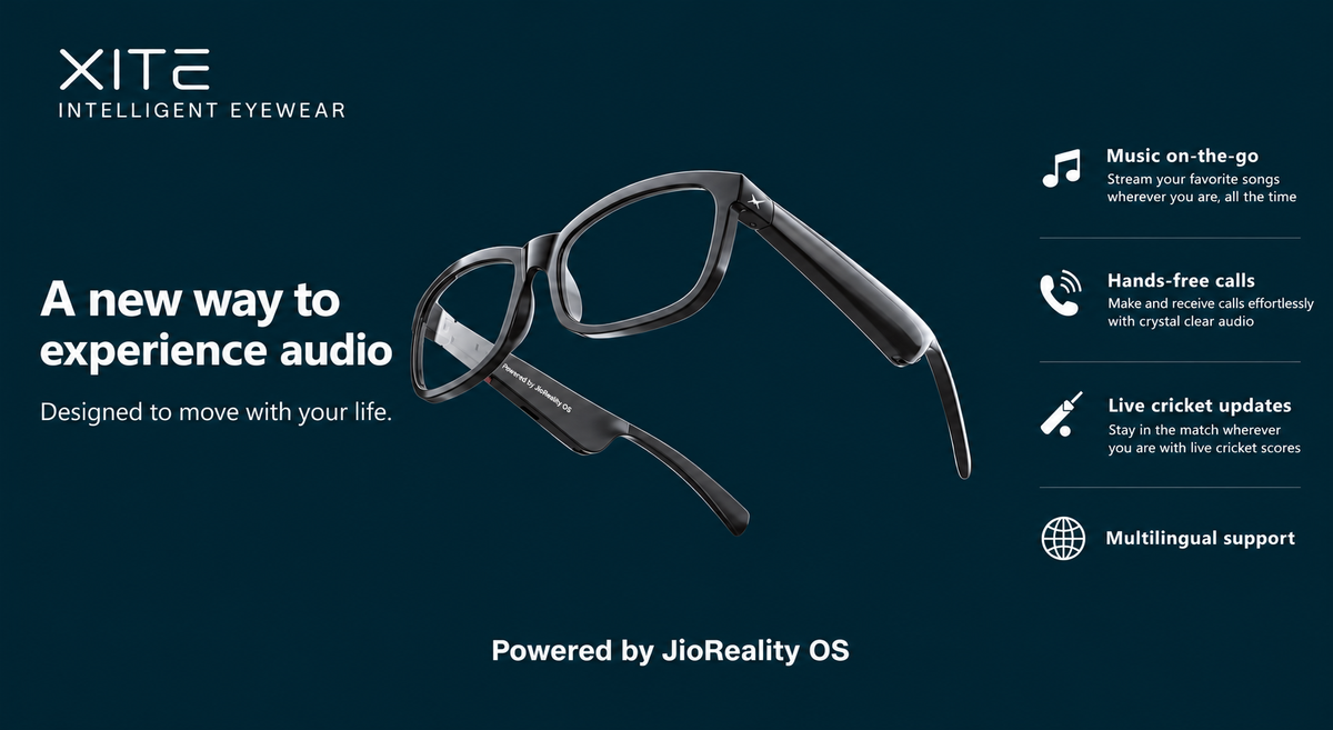 XITE INTELLIGENT EYEWEAR POWERED BY JIO REALITY OS